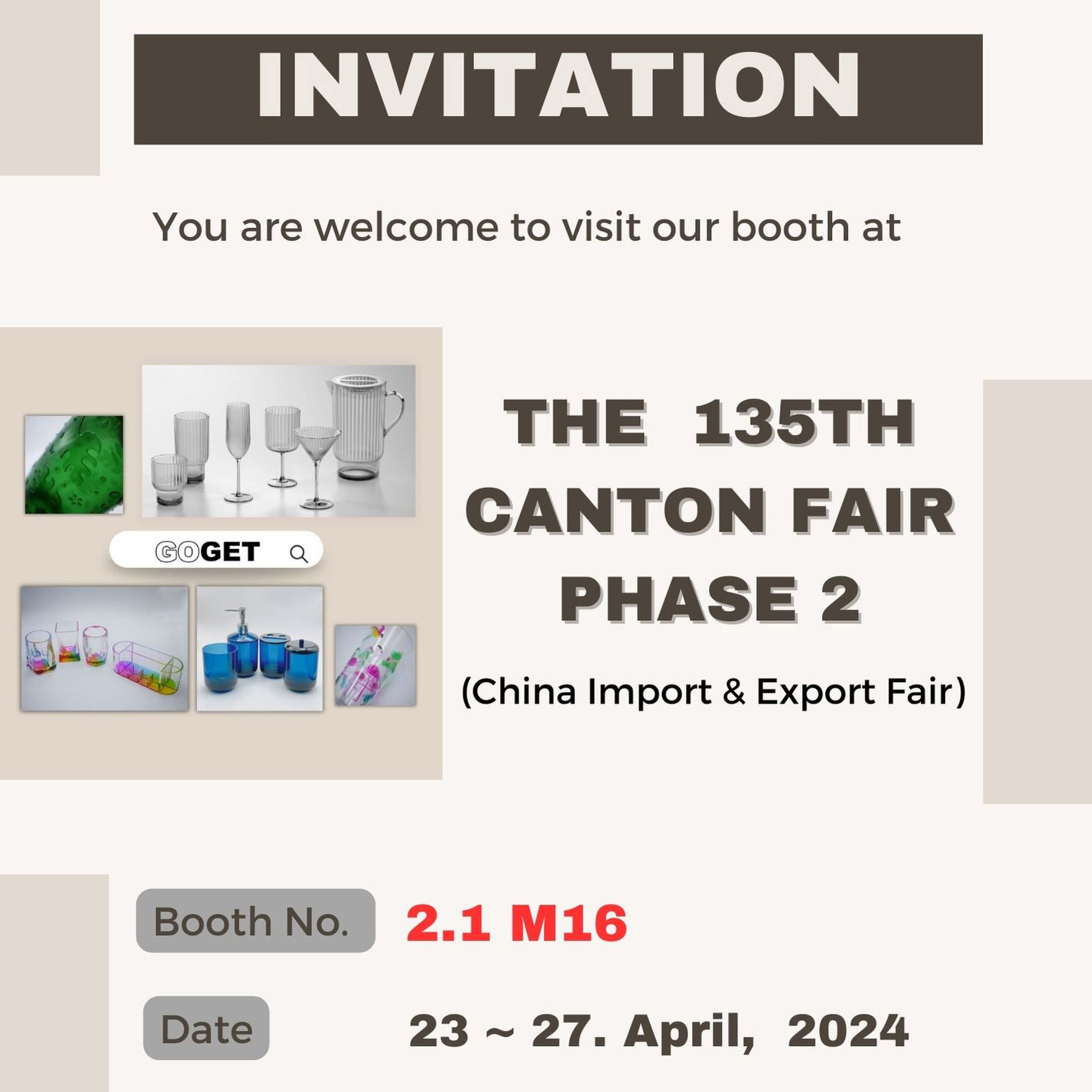 GOGET will exhibit at 【The 135th Canton Fair Phase II (23-27 APR 2024)】